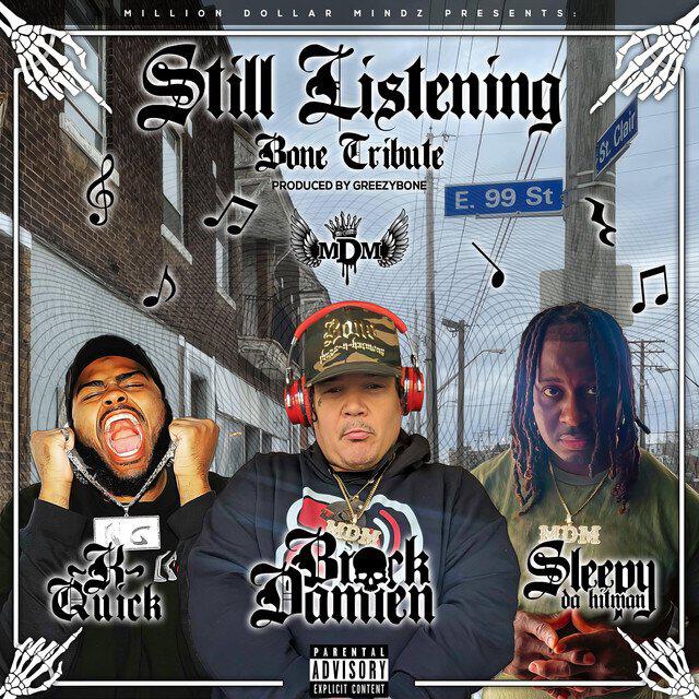 Релиз "Still Listening" Bone Thugs N Harmony Tribute