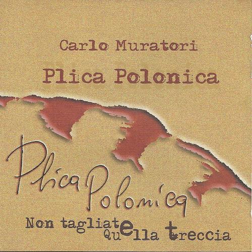 Релиз Plica polonica