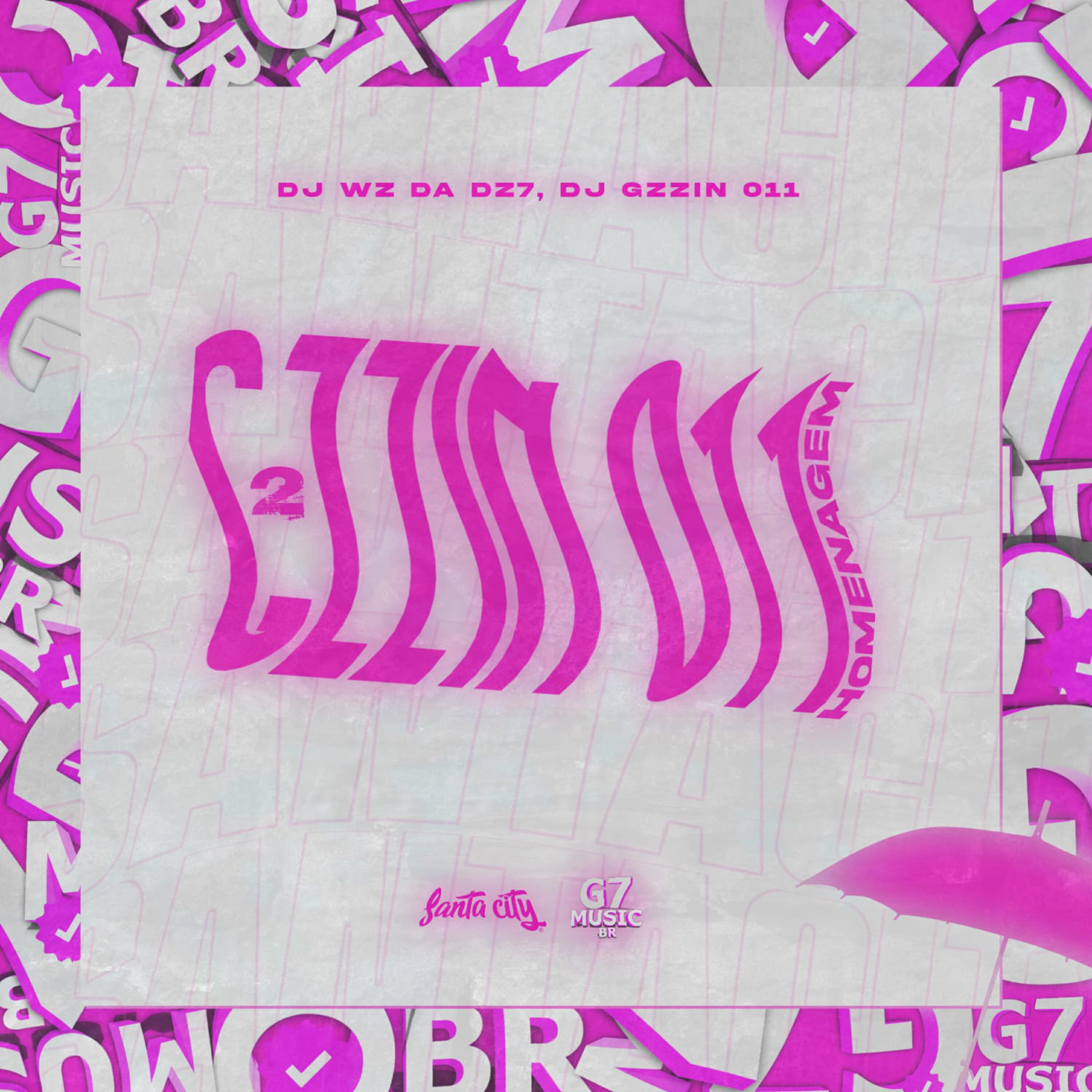 Скачать песню DJ WZ DA DZ7, DJ GZZIN 011 - Homenagem do Gzzin 011 2 бесплатно в MP3 для Android и iOS