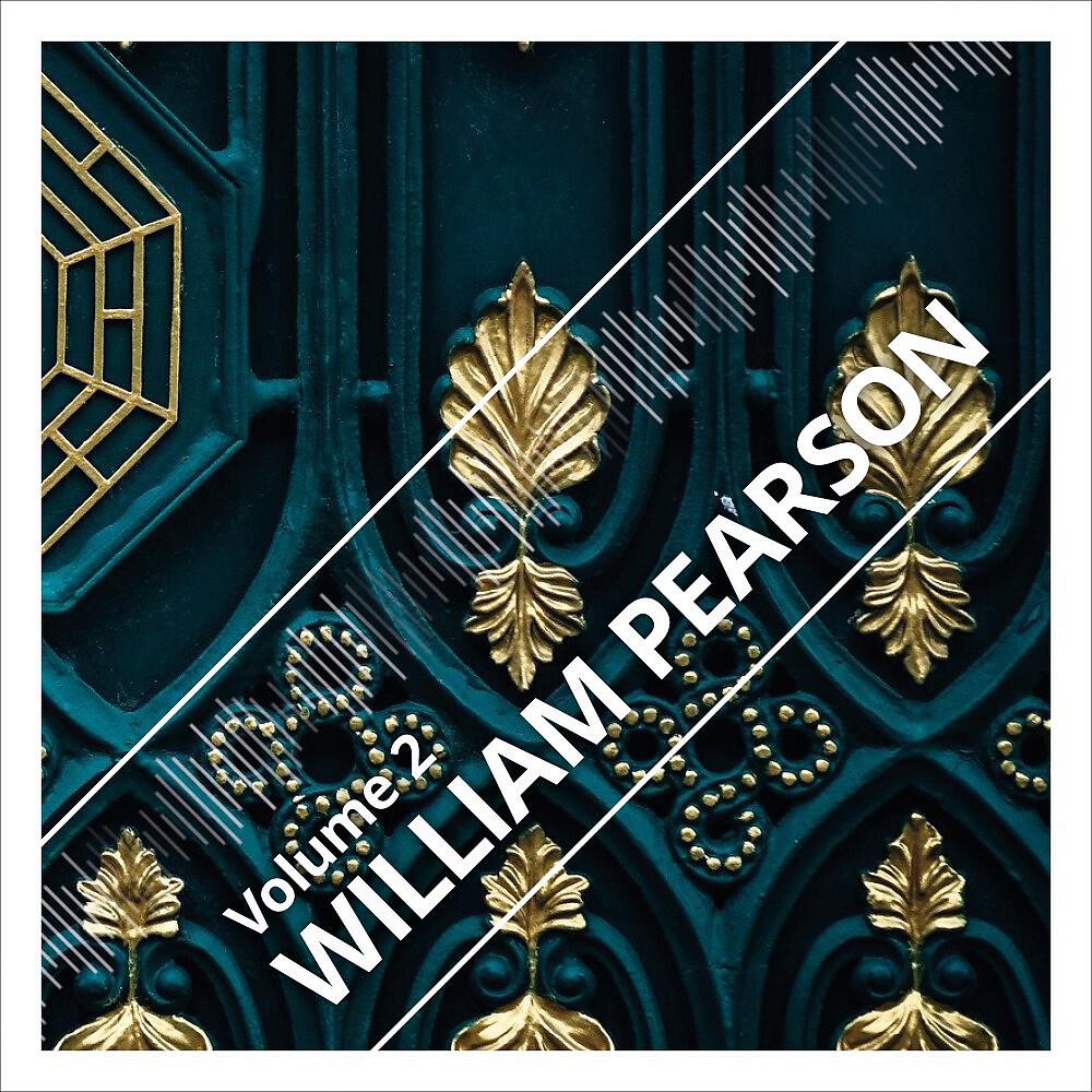 Релиз William Pearson, Vol. 2