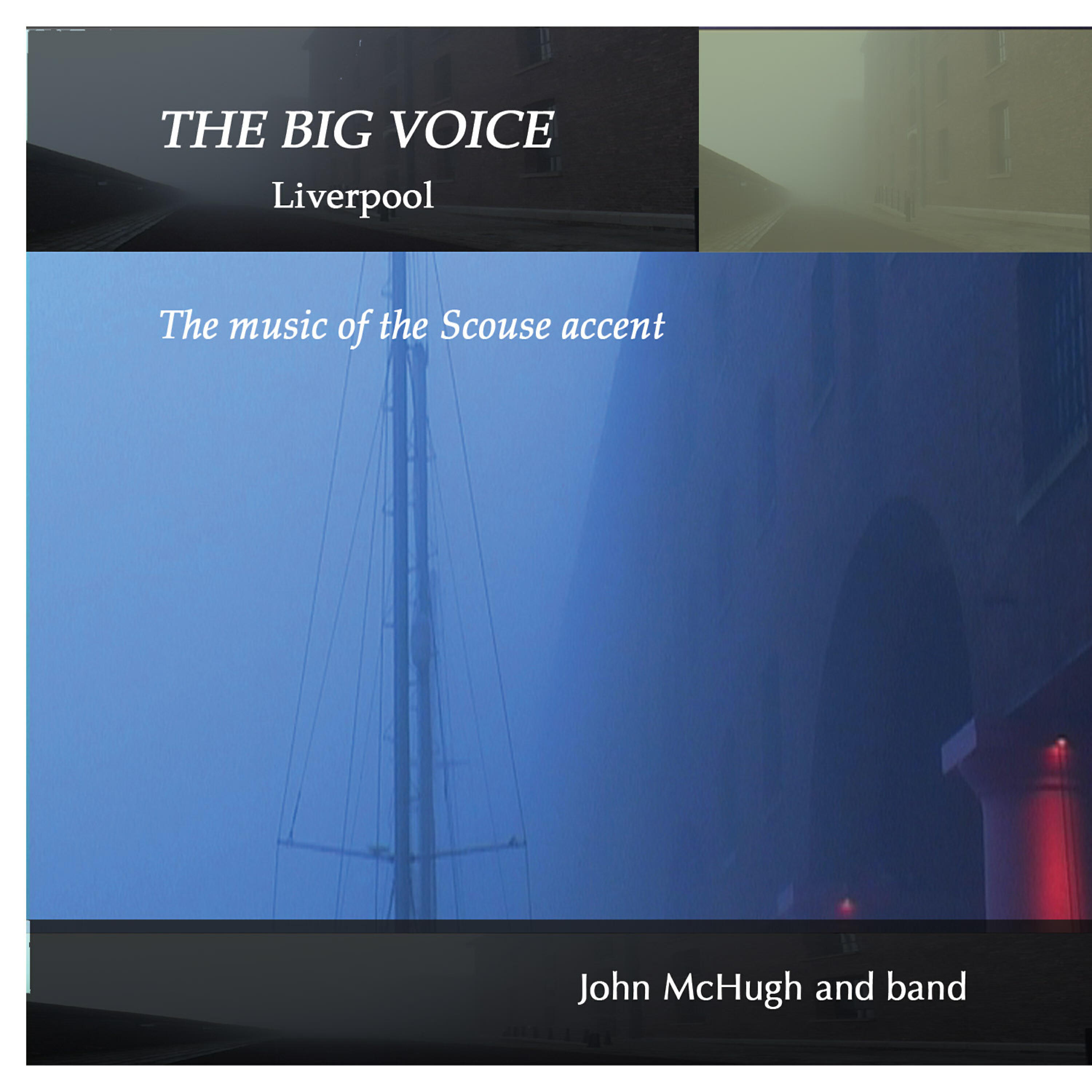 Релиз The Big Voice: Liverpool