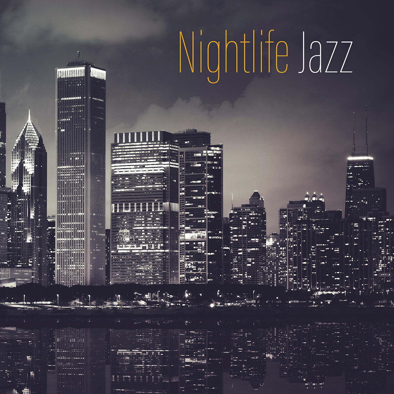 Релиз Nightlife Jazz: New York Jazz Lounge, Club Jazz & Acid Jazz Funk, Jazz Instrumental Dance Mix