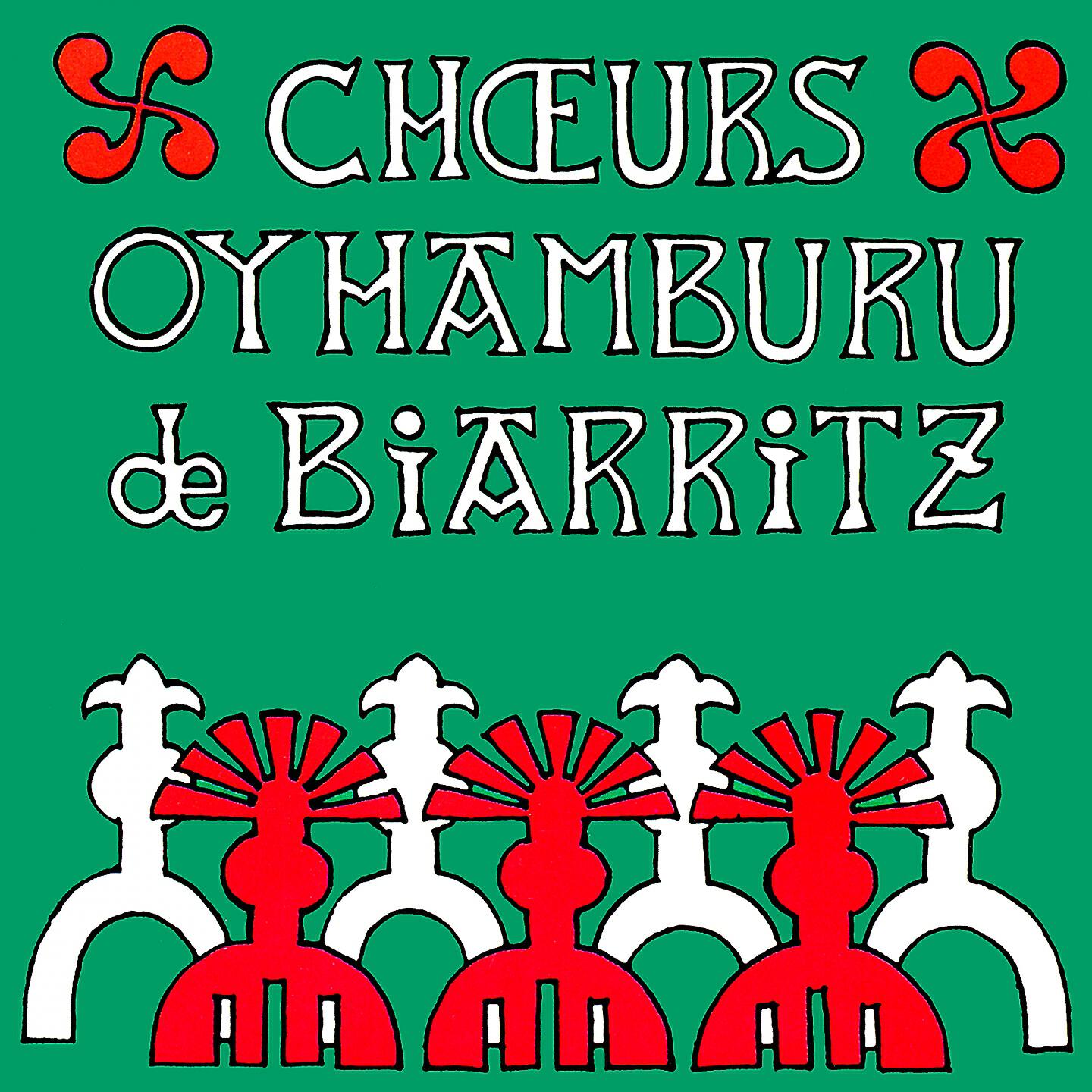 Les Chœurs Oyhamburu de Biarritz