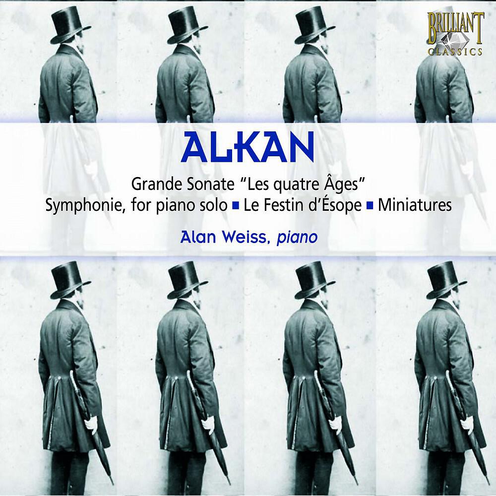 Релиз Alkan: Sonata "Les quatre ages"