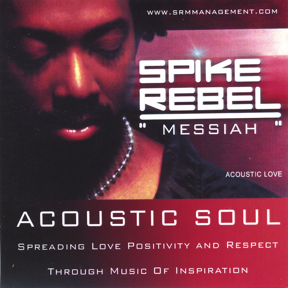 Spike Rebel Messiah