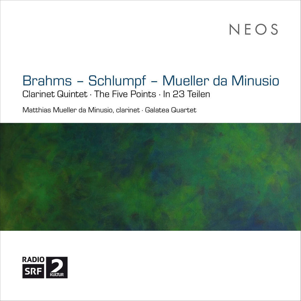 Релиз Brahms: Clarinet Quintet - Schlumpf: The Five Points - Müller: In 23 Teilen