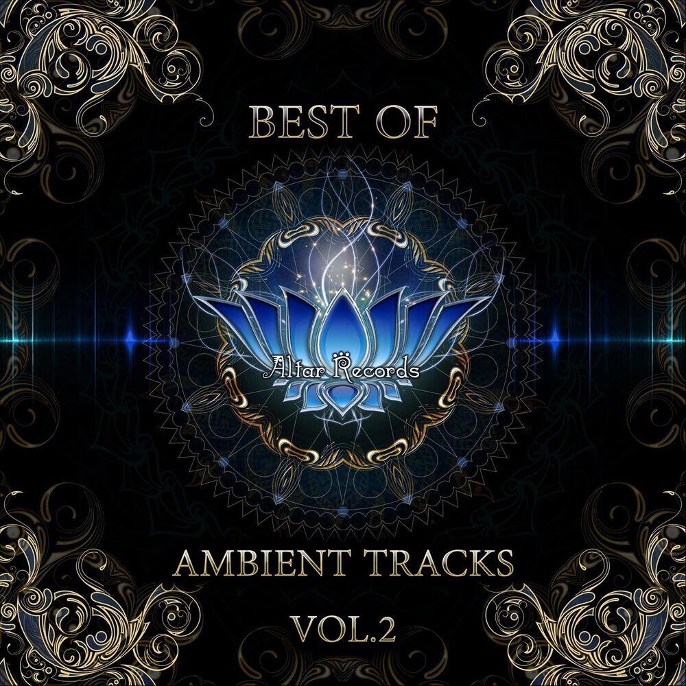 Релиз Best of Ambient Tracks, Vol. 2