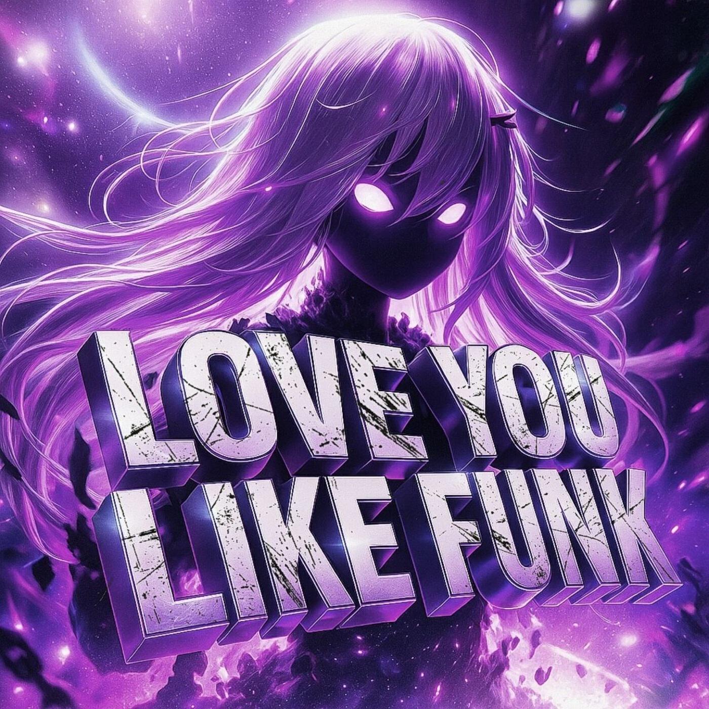 Релиз LOVE YOU LIKE FUNK!