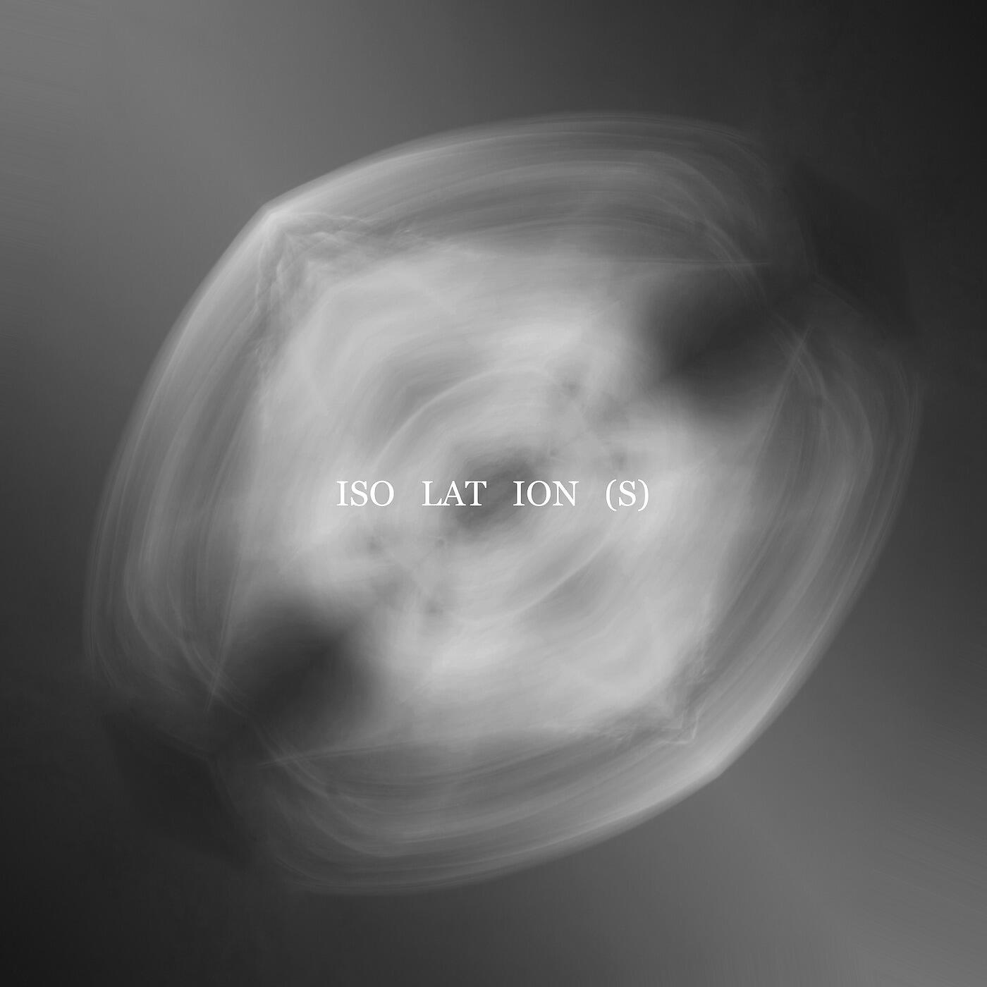 Релиз I S O L A T I O N (S)