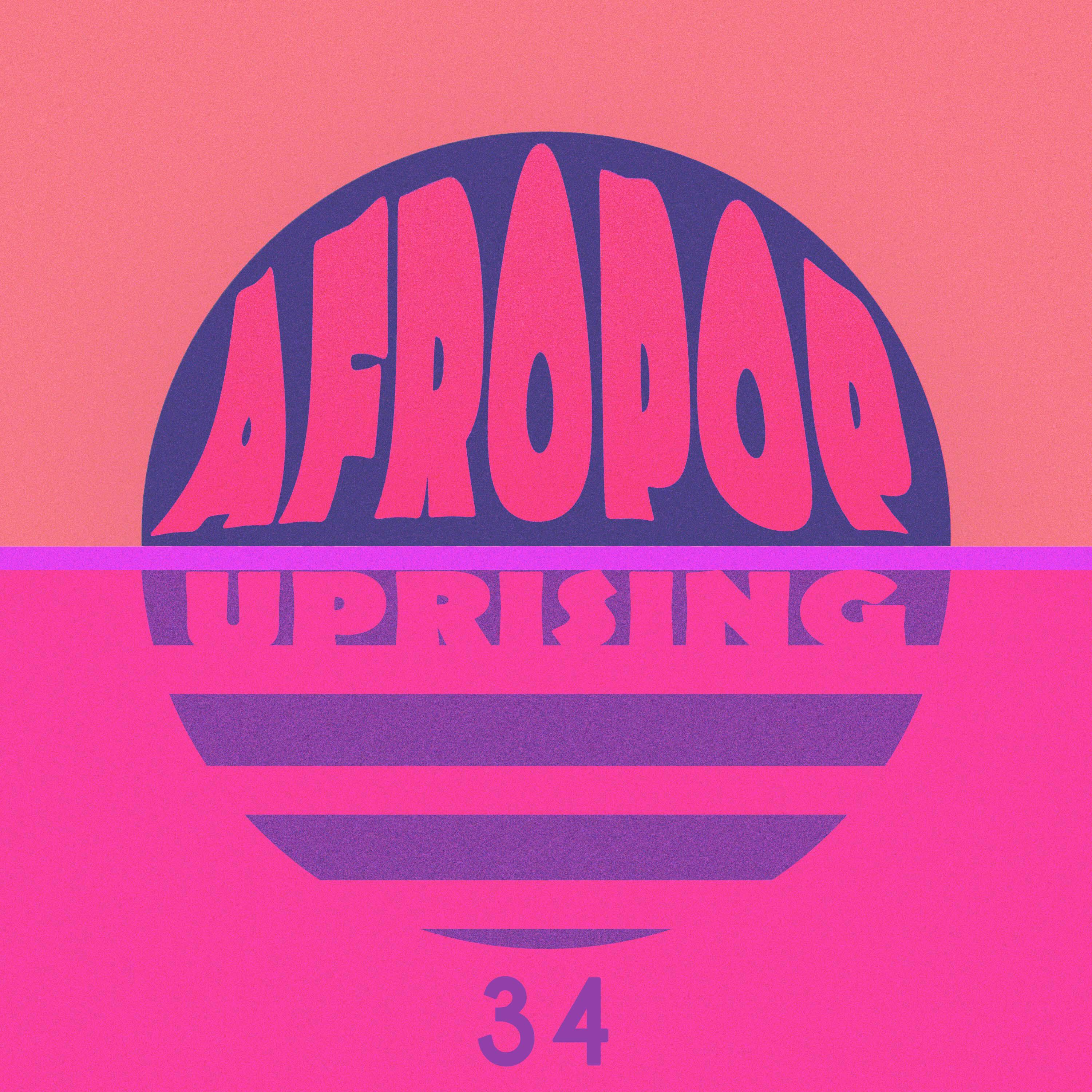 Релиз AfroPop Uprising, Vol. 34