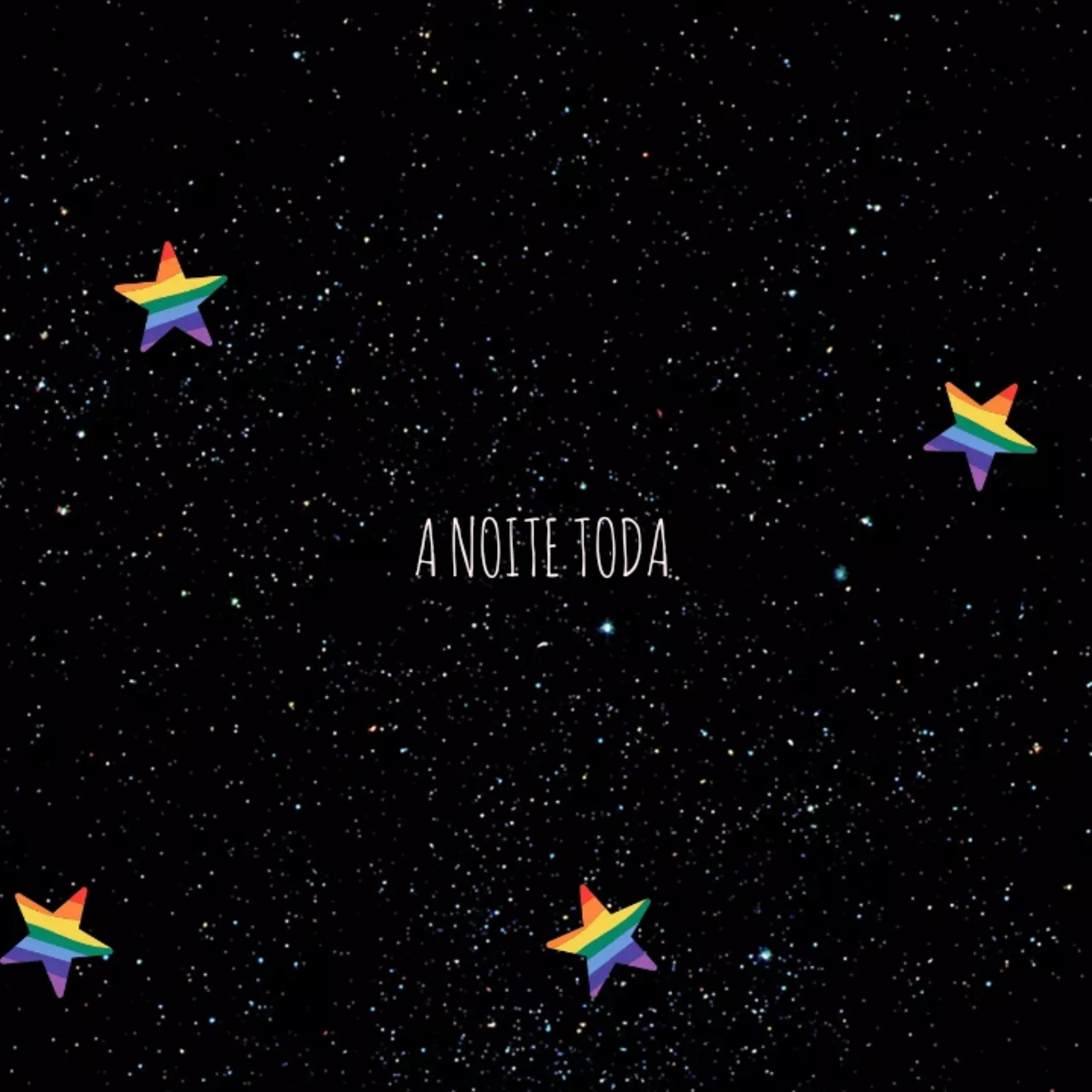 Постер альбома A Noite Toda