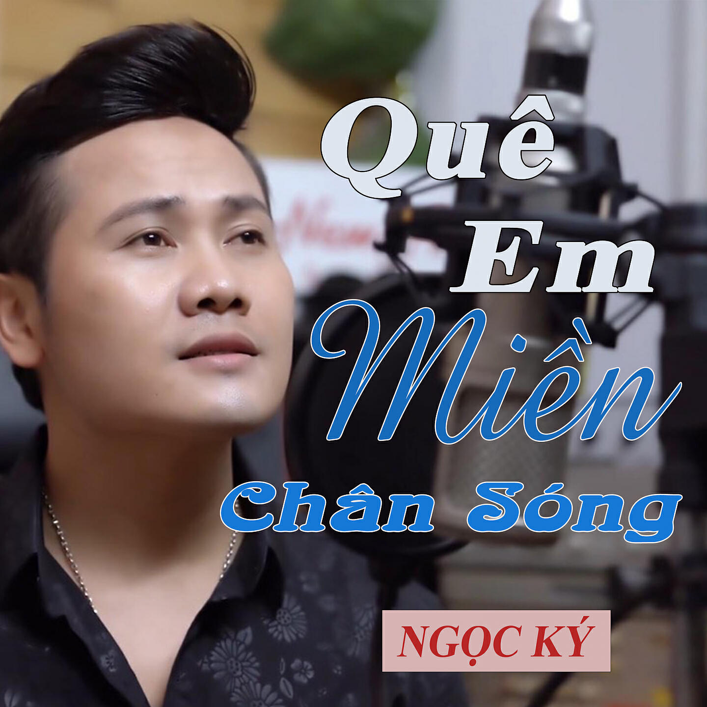 Релиз Quê Em Miền Chân Sóng
