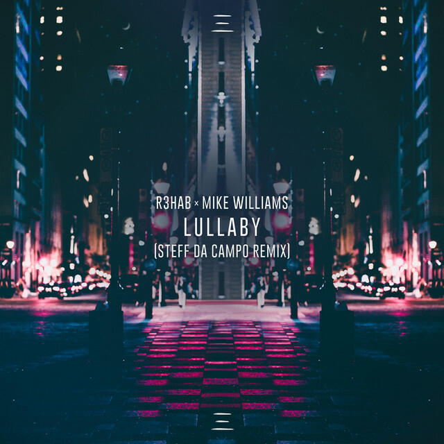 Релиз Lullaby (Steff da Campo Remix)