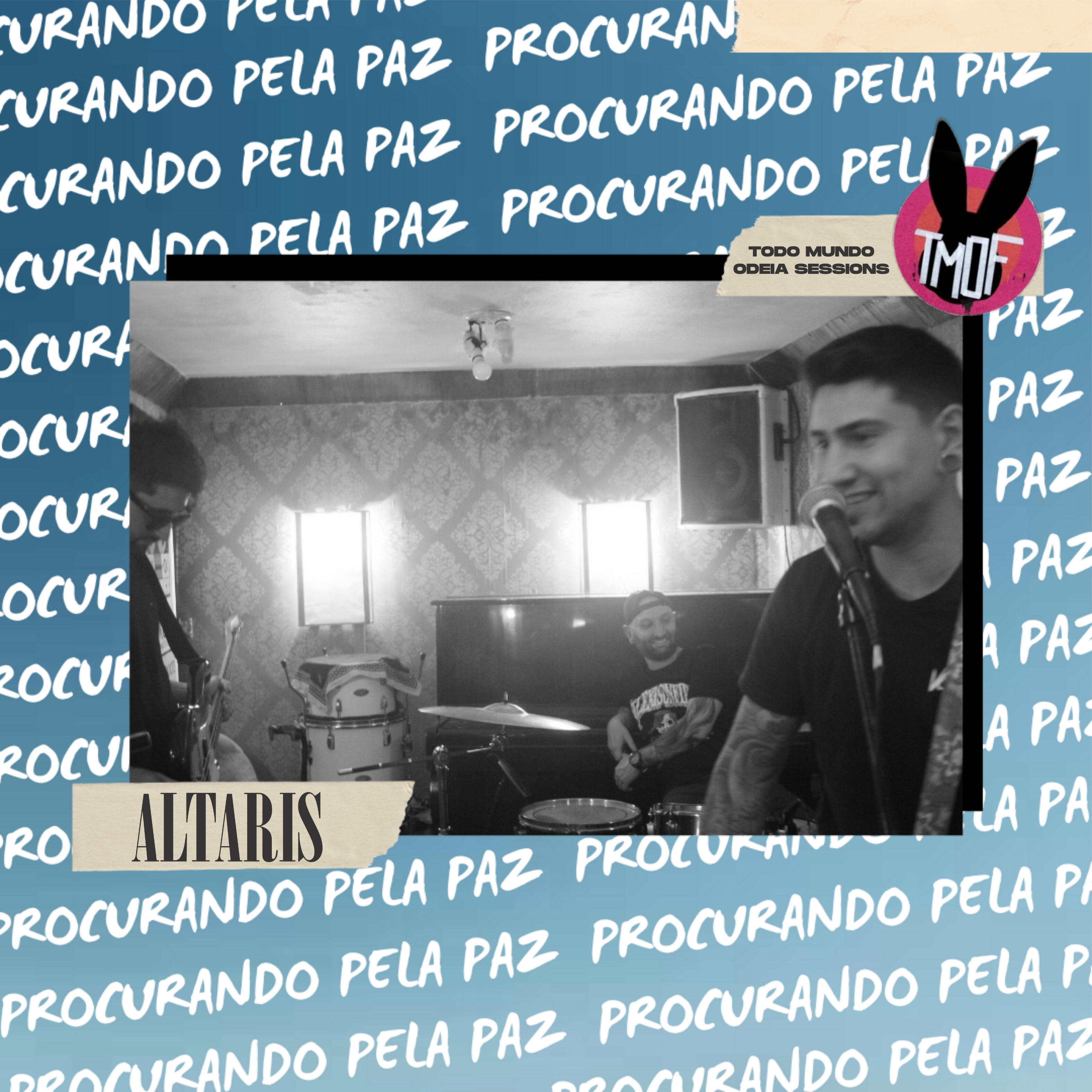 Релиз Procurando pela Paz (Todo Mundo Odeia Sessions)