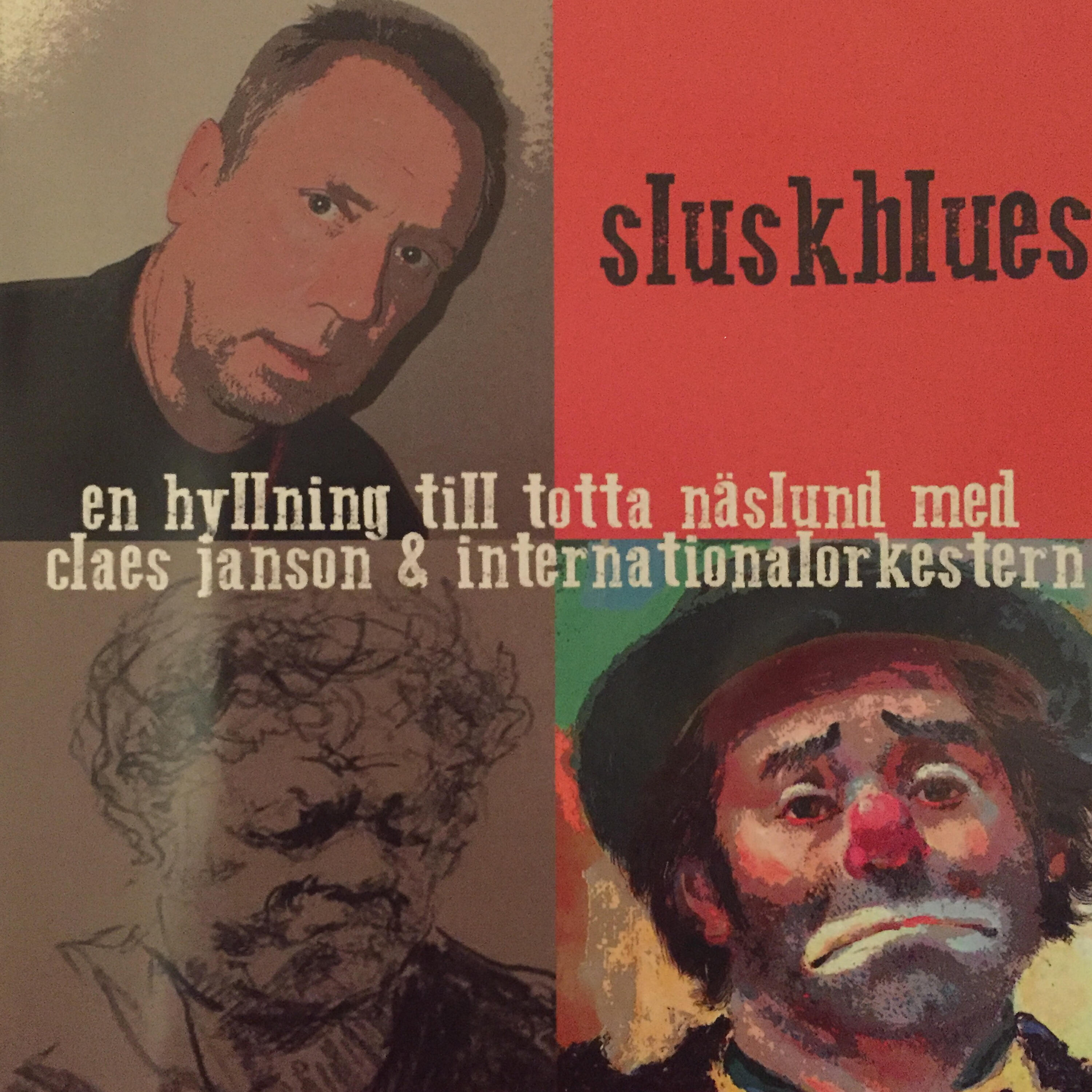 Релиз Sluskblues - En hyllning till Totta Näslund
