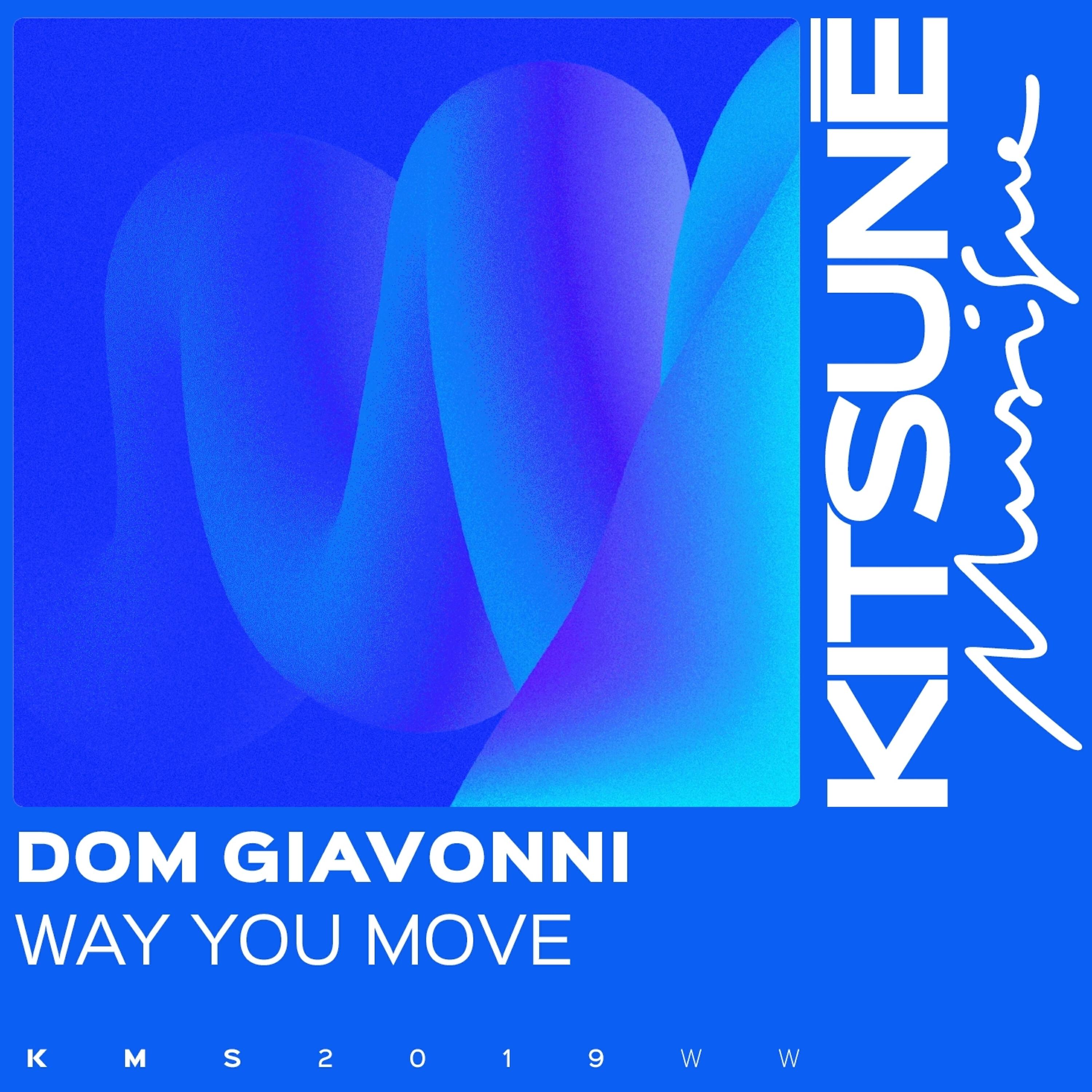 Релиз Way You Move
