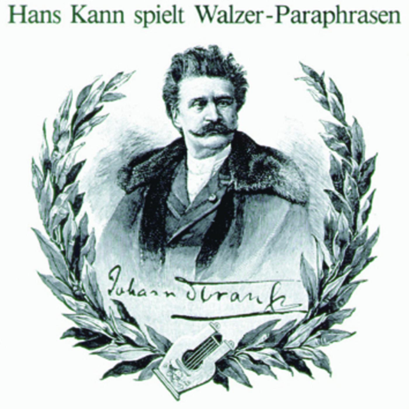Релиз Hans Kann spielt Strauß-Paraphrasen