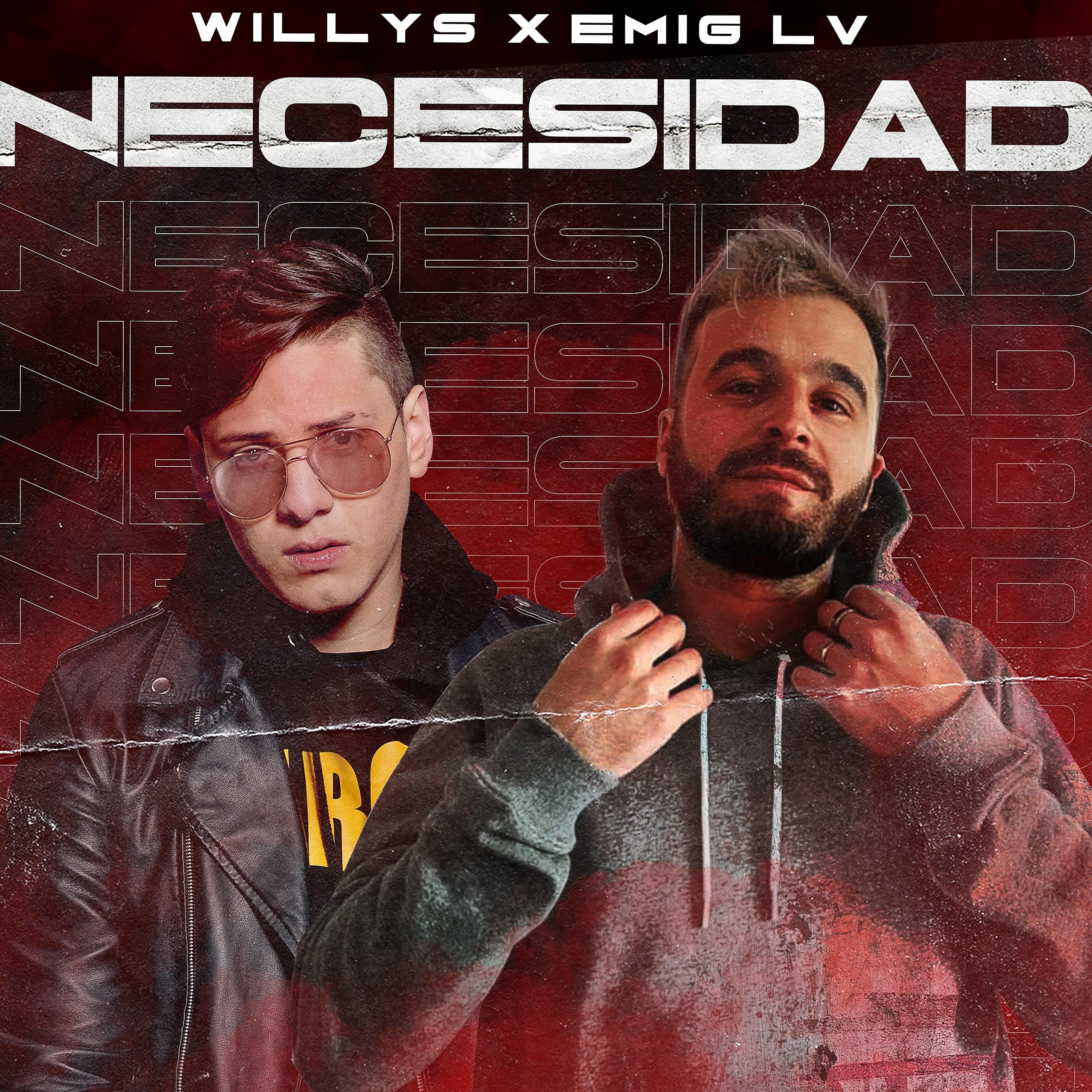 Скачать песню Willys, Emig Lv - Necesidad бесплатно в MP3 для Android и iOS