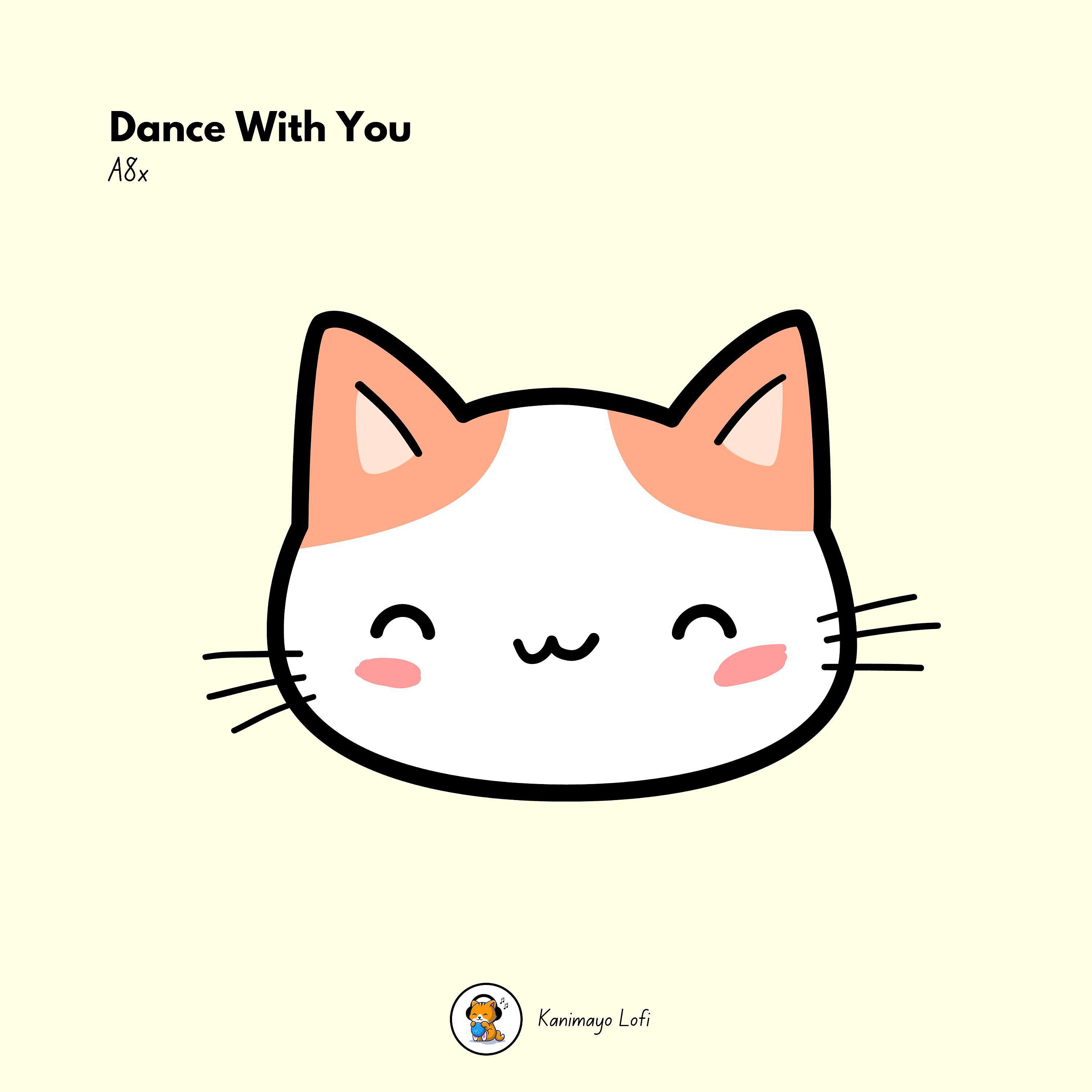 Релиз Dance With You