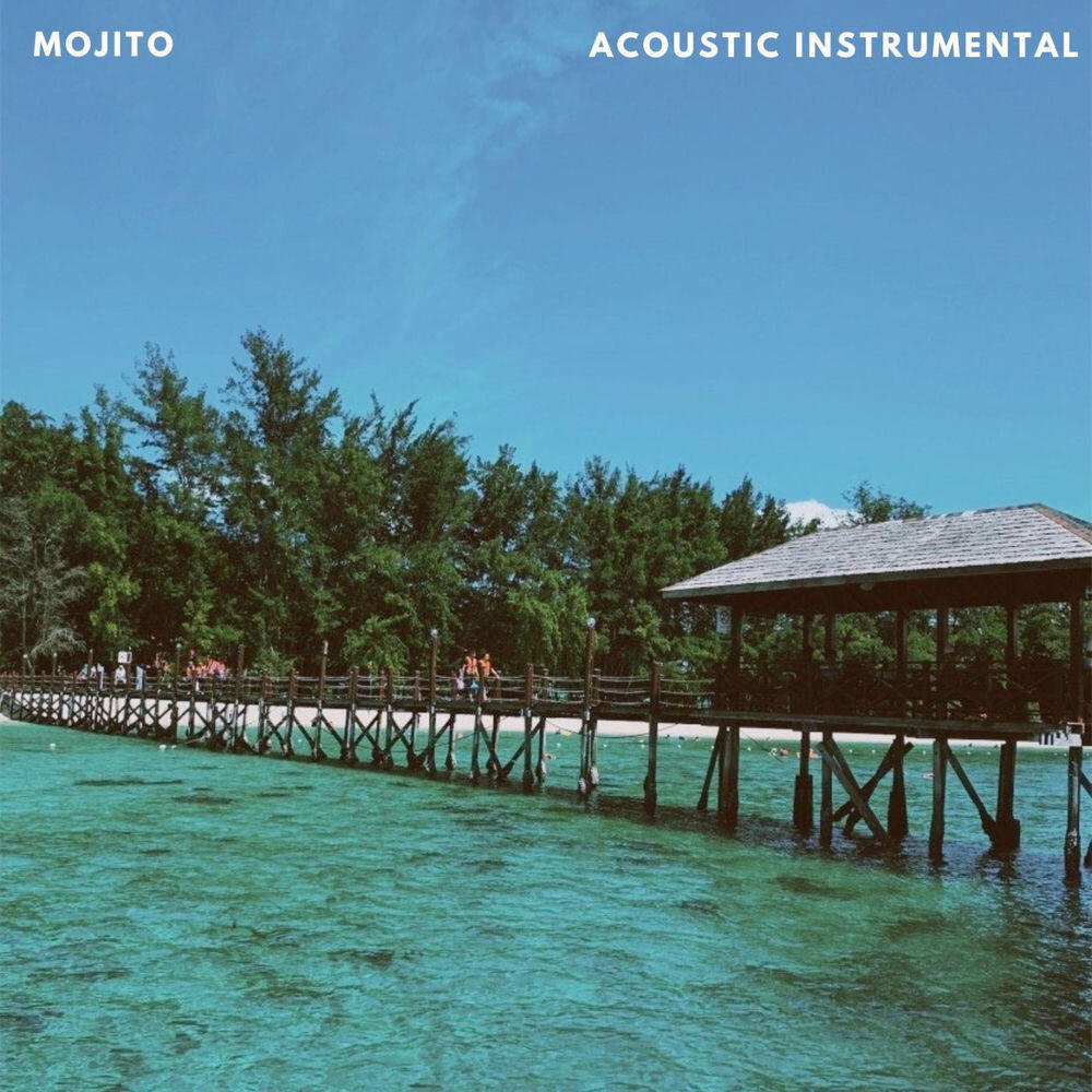 Релиз Mojito (Acoustic Instrumental)