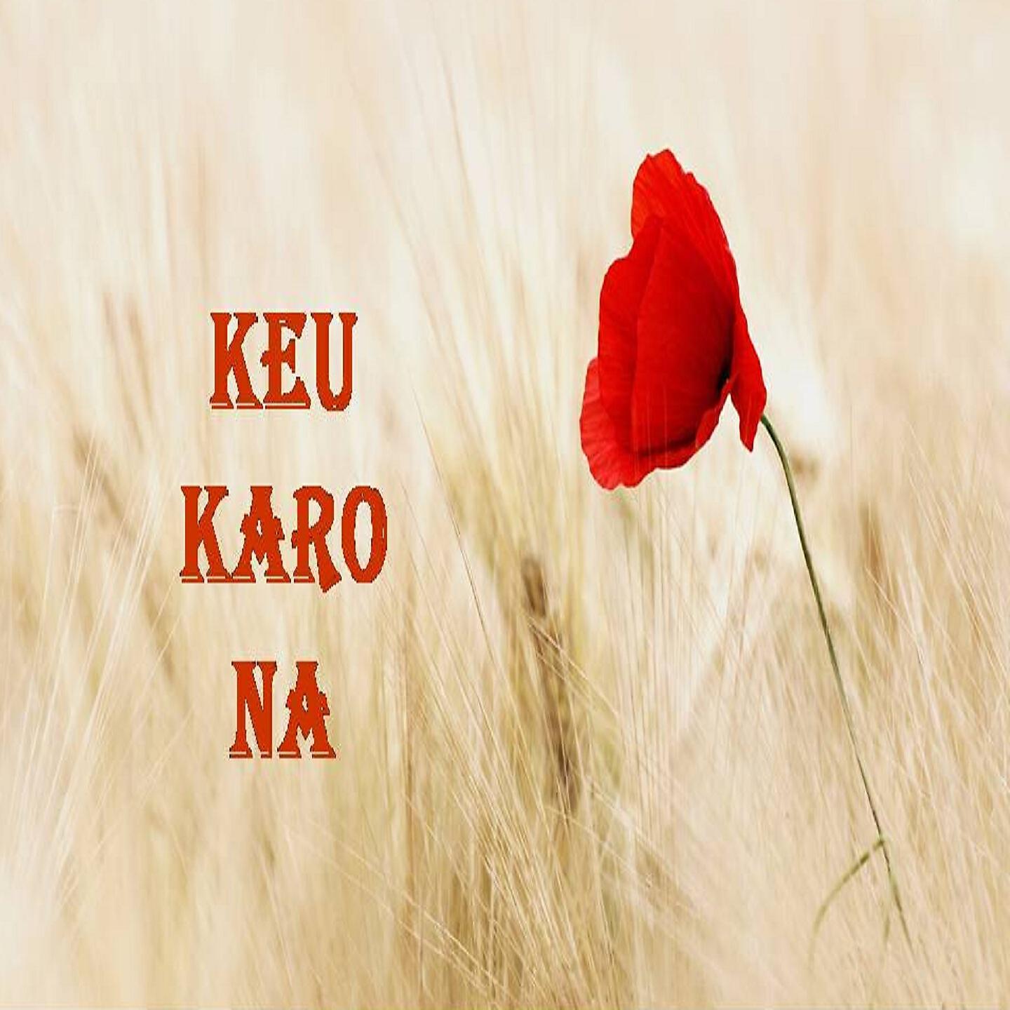 Релиз Keu Karo Na