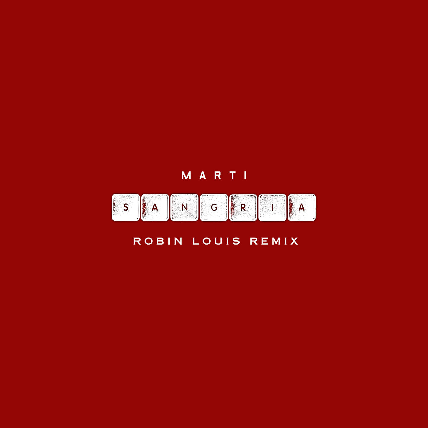 Релиз Sangria (Robin Louis Remix)
