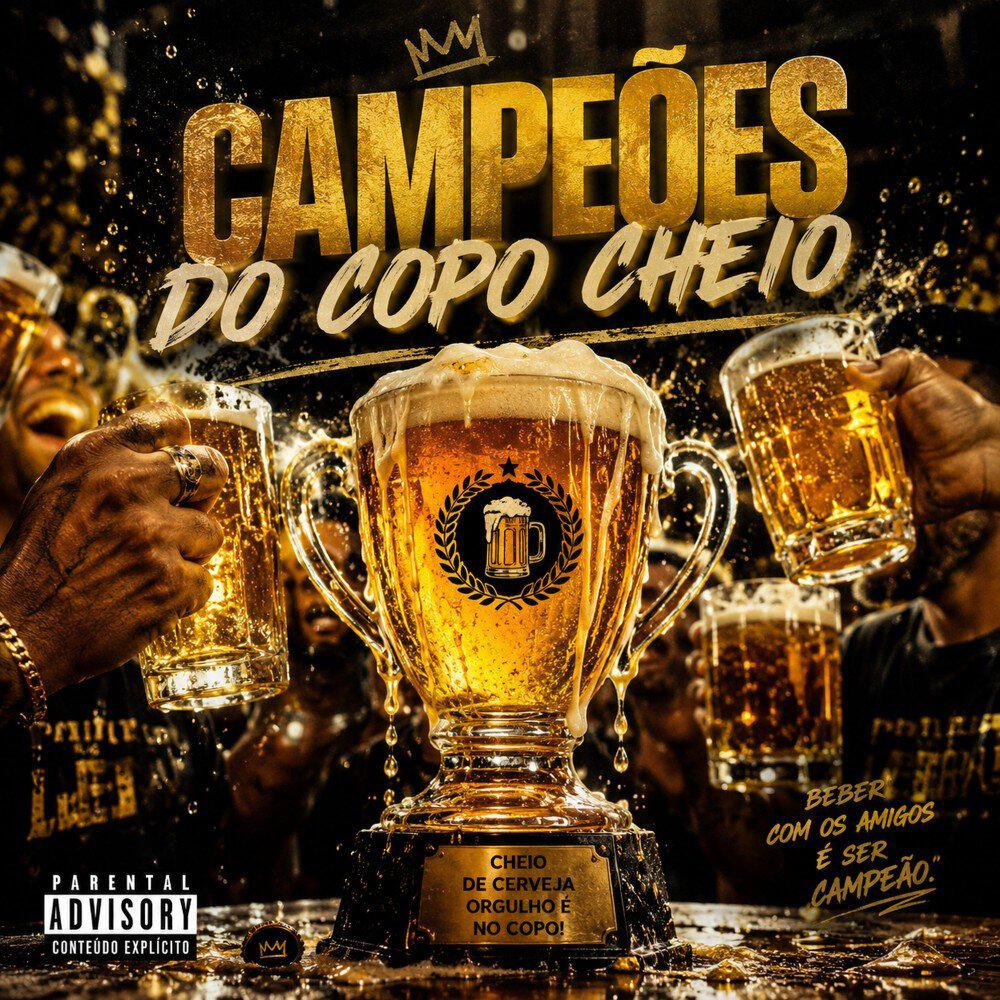 Релиз Campeões do copo cheio