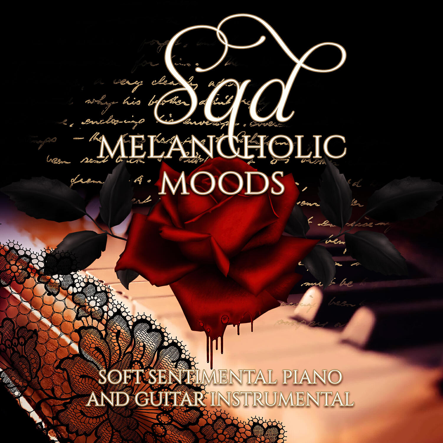 Релиз Sad Melancholic Moods: Soft Sentimental Piano and Guitar Instrumental, Easy Listening Music