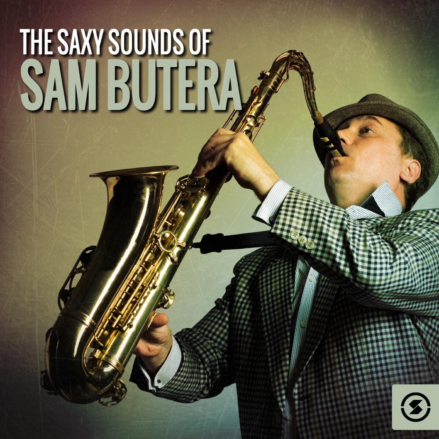 Релиз The Saxy Sounds of Sam Butera