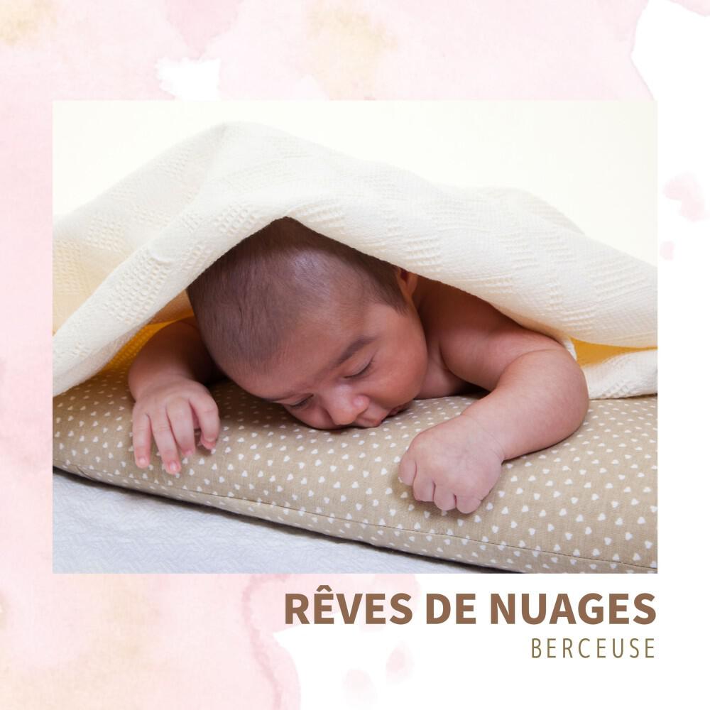 Релиз Rêves de Nuages: Sons Apaisants Enfant