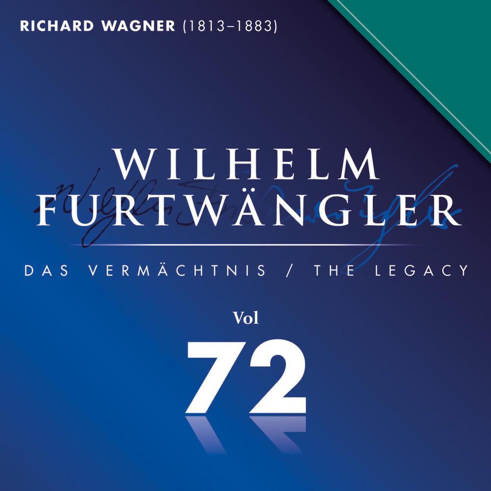 Релиз Richard Wagner: Wilhelm Furtwängler Das Vermächtnis, Vol. 72