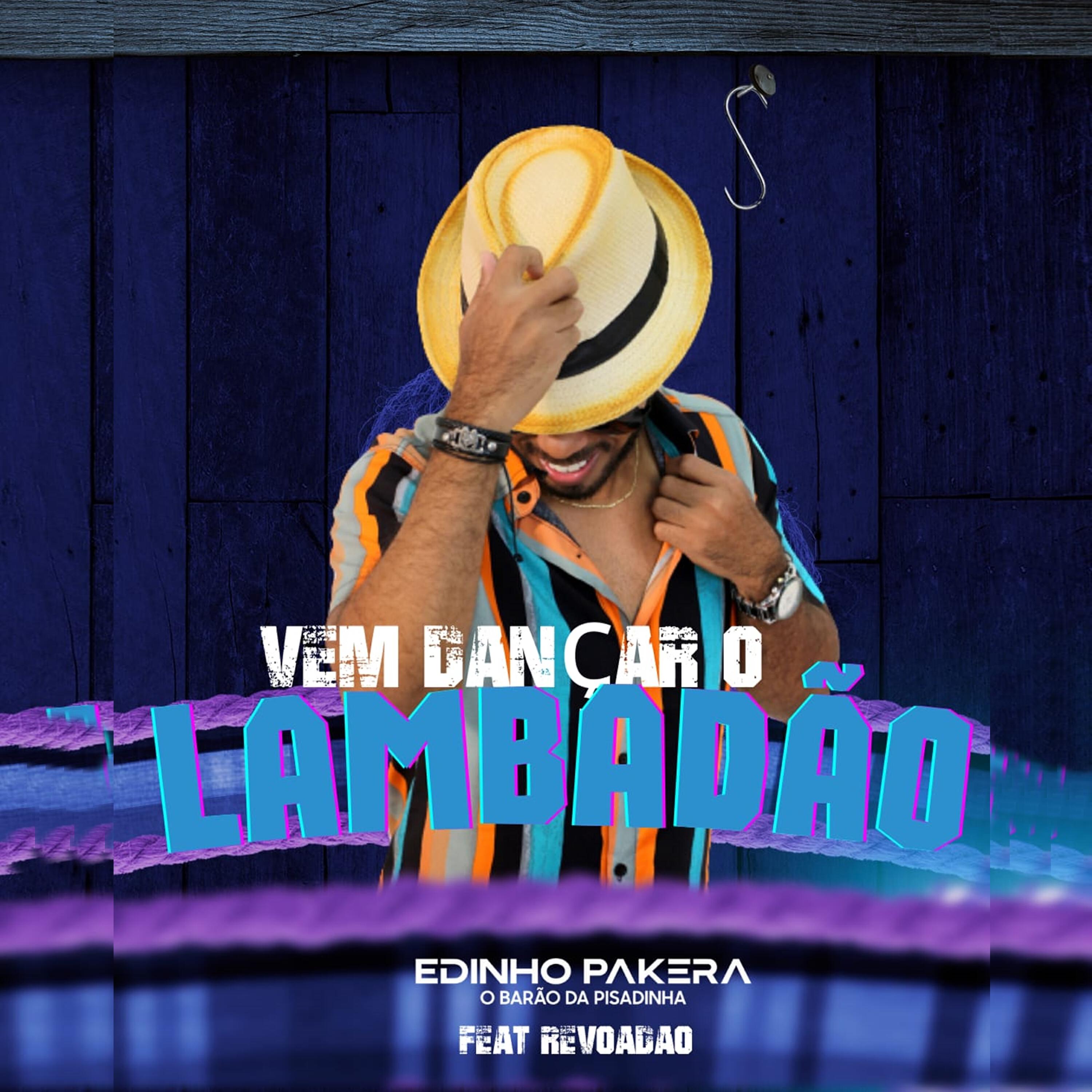 Релиз Vem Dançar o Lambadão