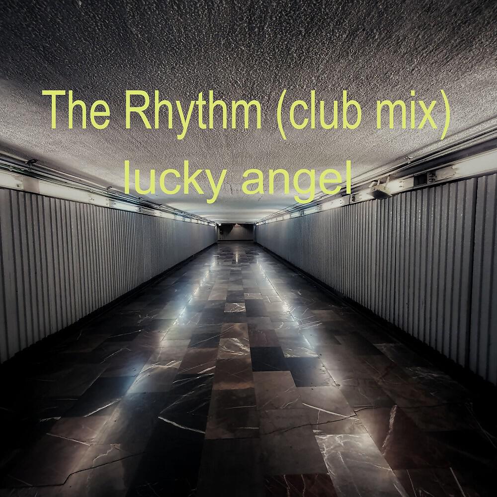 Релиз The Rhythm (Club Mix)