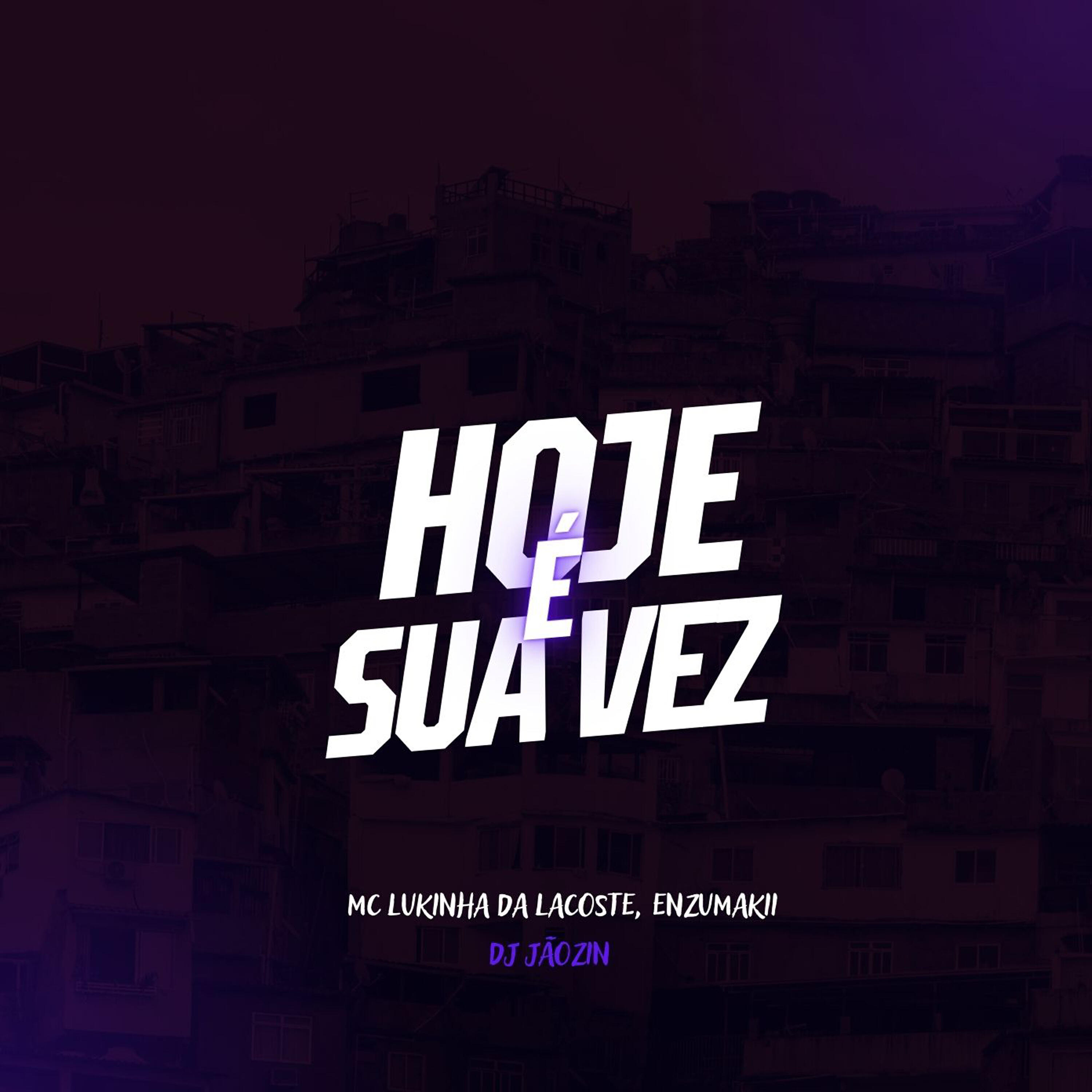 Релиз Hoje É Sua Vez