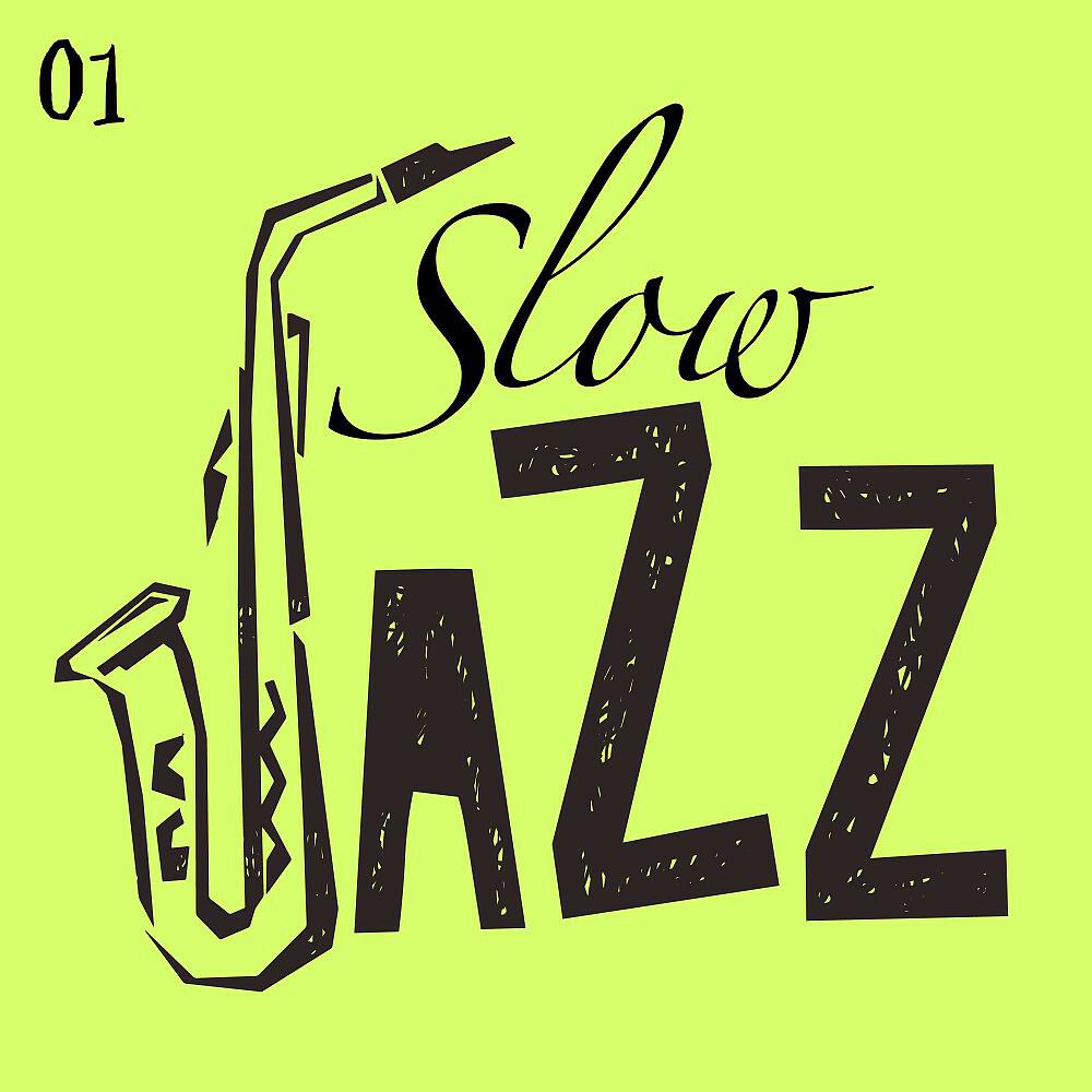 Релиз Slow Jazz, Vol. 1