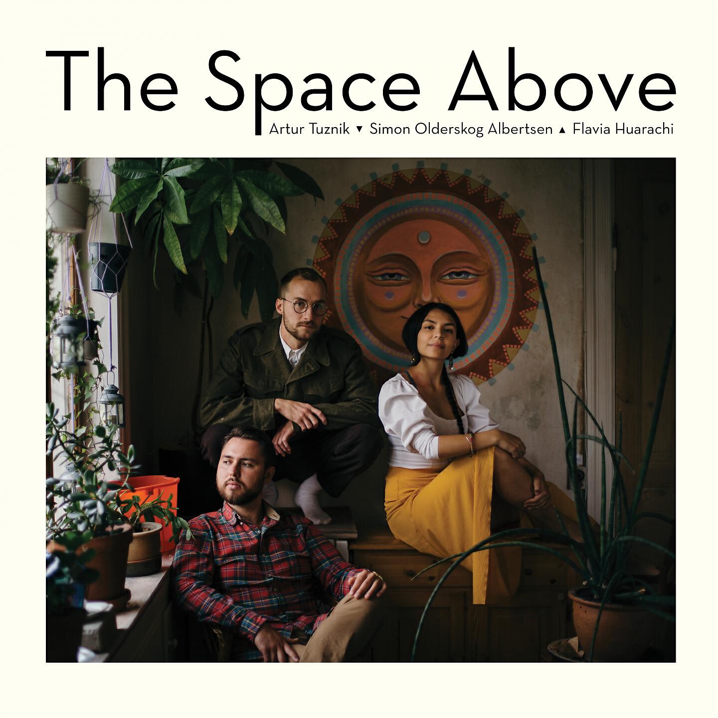 Релиз The Space Above