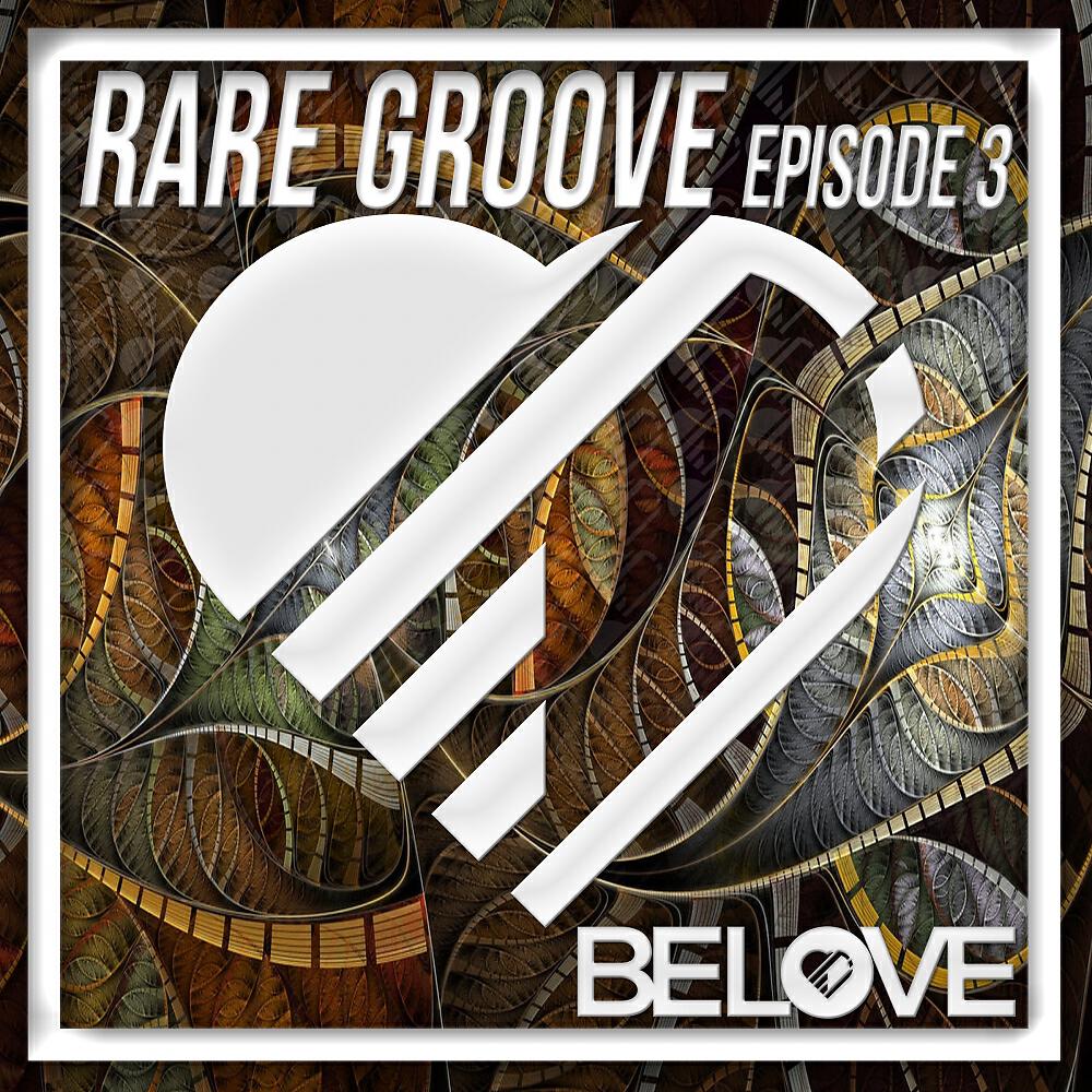 Релиз Rare Groove Episode 3