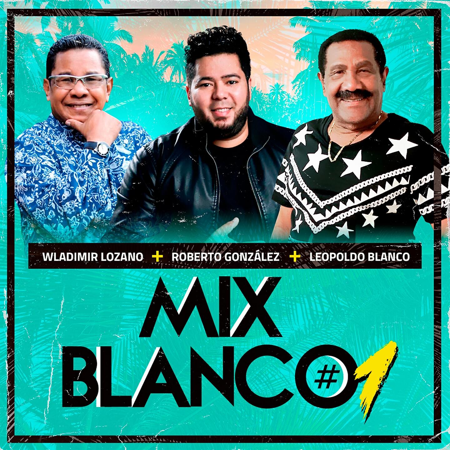 Релиз Mix Blanco #1:Tu Infidelidad / Dame Cantinero / Bacoso / Mi Mula Vaya