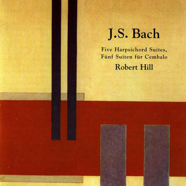Постер альбома Bach: Five Harpsichord Suites