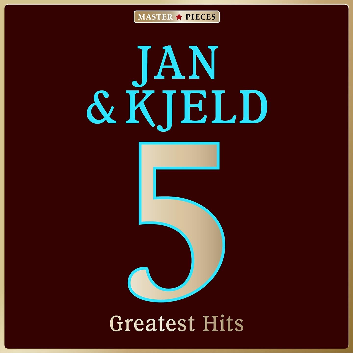 Релиз Masterpieces presents Jan & Kjeld: 5 Greatest Hits