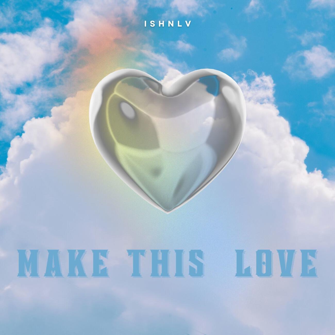 Постер альбома Make This Love