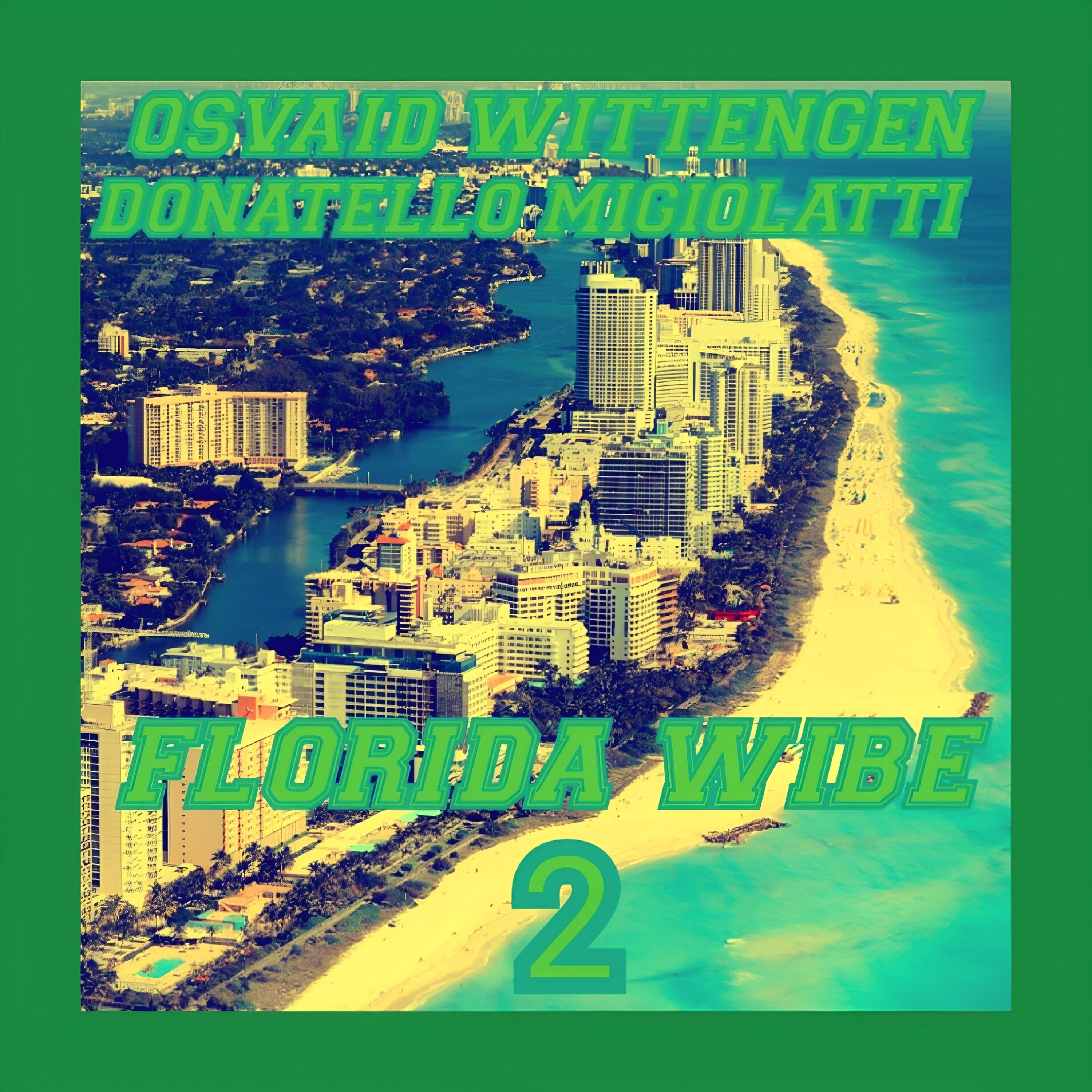Релиз Florida Wibe 2