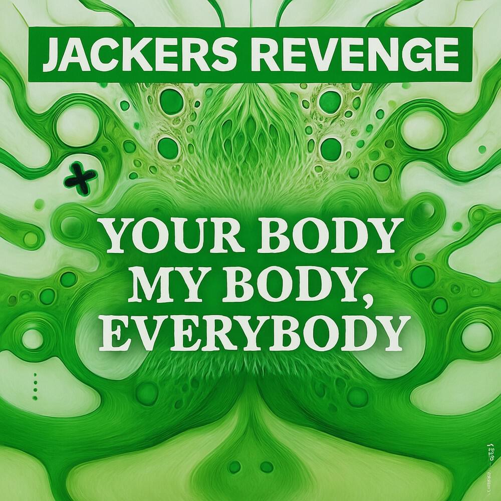 Релиз Your Body My Body, Everybody