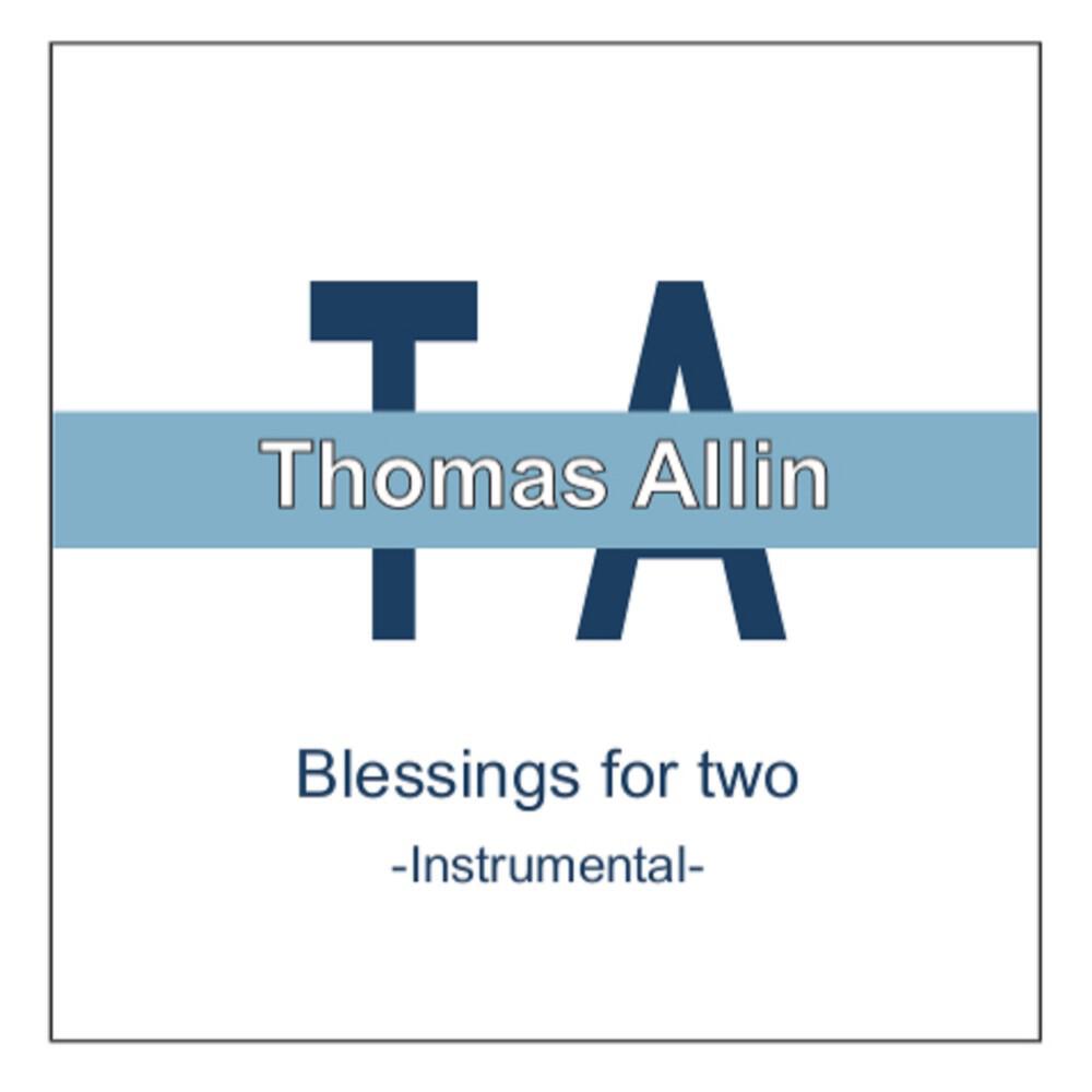 Релиз Blessings for Two (Instrumental)