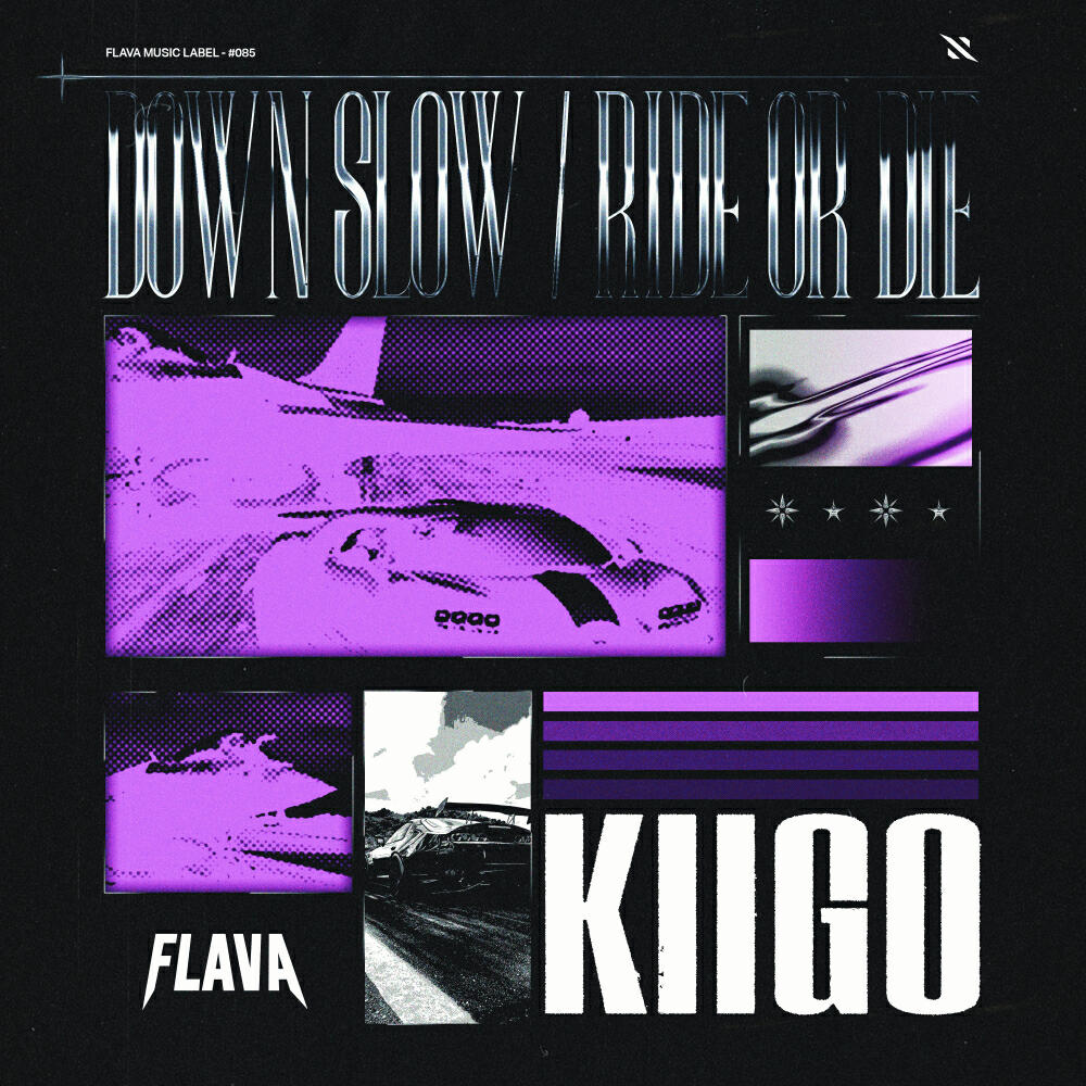 Релиз Down Slow / Ride Or Die