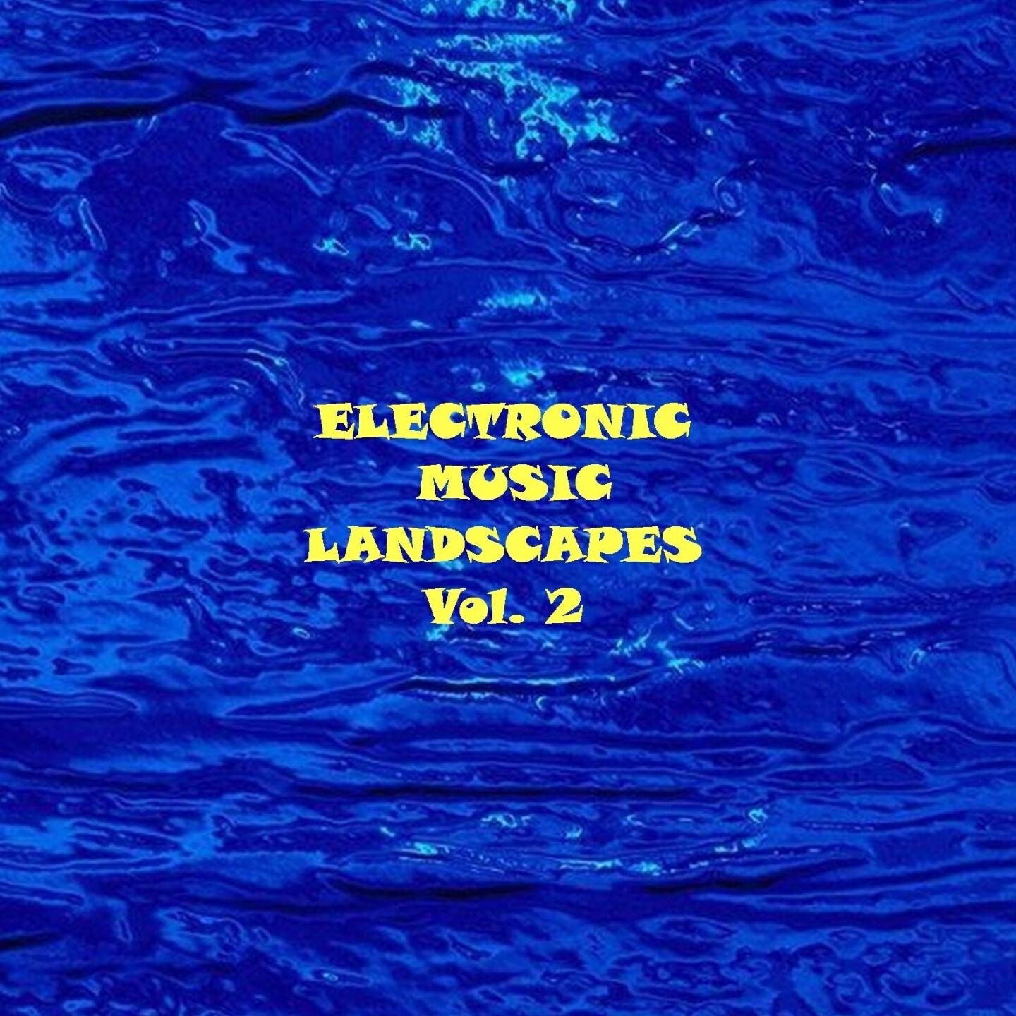 Релиз Electronic Music Landscapes, Vol. 2