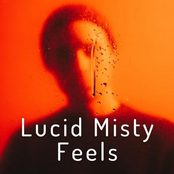 Релиз Lucid Misty Feels