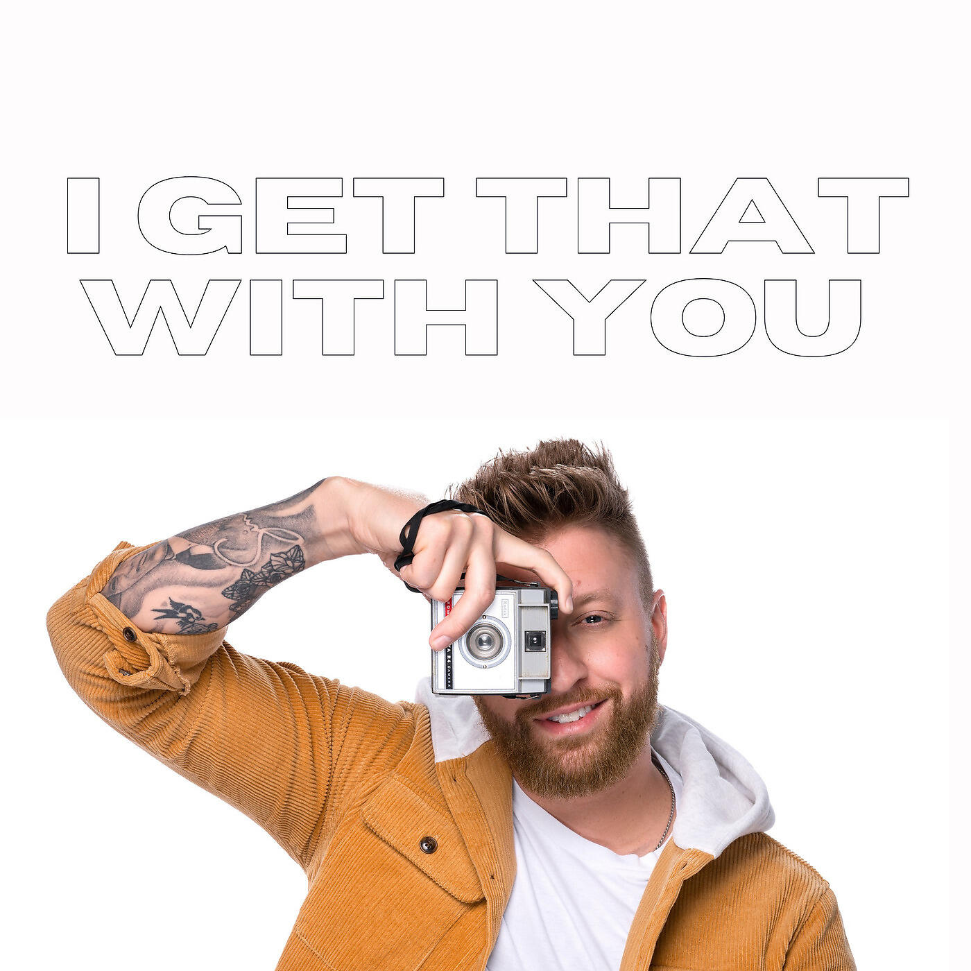 Постер альбома I Get That With You