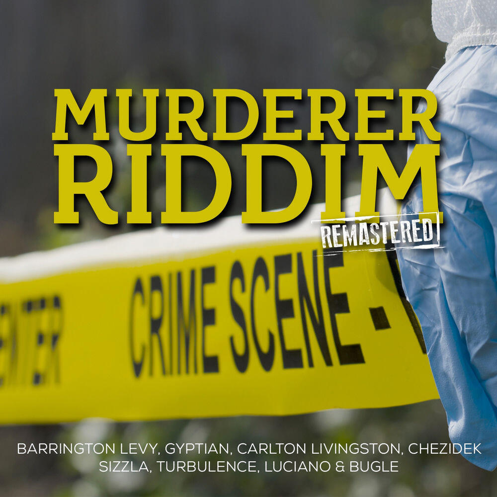 Релиз Murderer Riddim