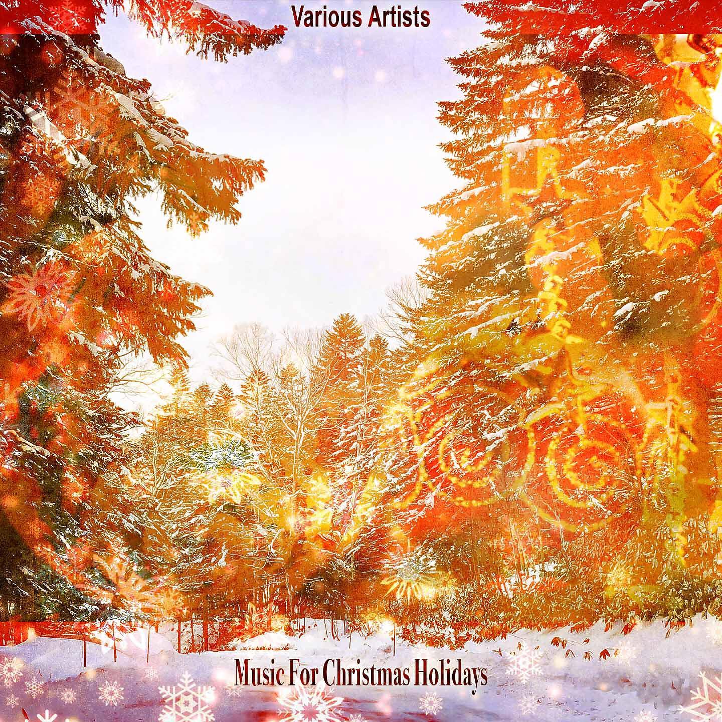 Релиз Music For Christmas Holidays